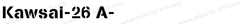 Kawsai-26 A字体转换
